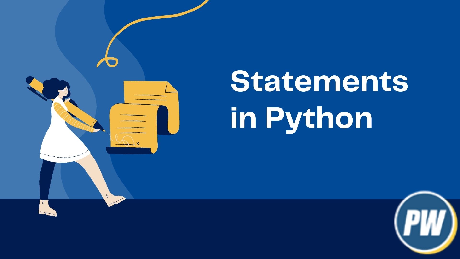 Statements in Python Programming Language - PythonWarriors.com
