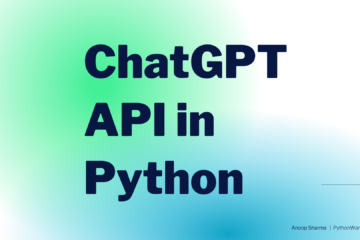 How to use OpenAI ChatGPT API in Python